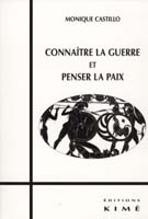 Connaître la guerre et penser la paix